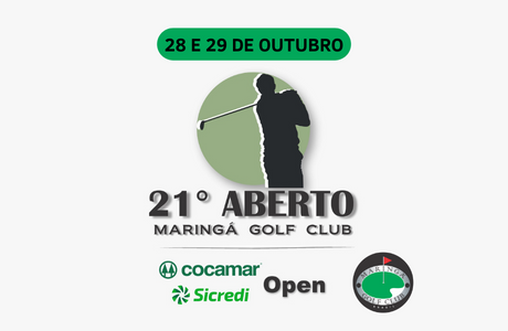 21° Aberto de Golfe Cidade de Maringá Cocamar - Sicredi Open